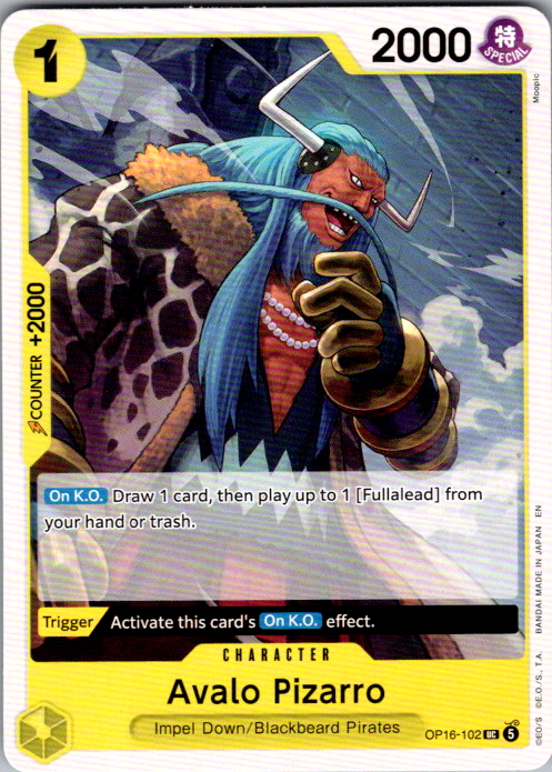 Avalo Pizarro UC The Time of Battle OP16-102 NM