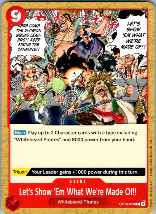 Let's Show 'Em What We're Made Of!! C The Time of Battle OP16-019 NM